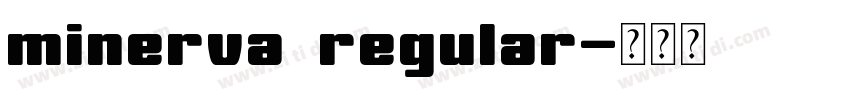 minerva regular字体转换